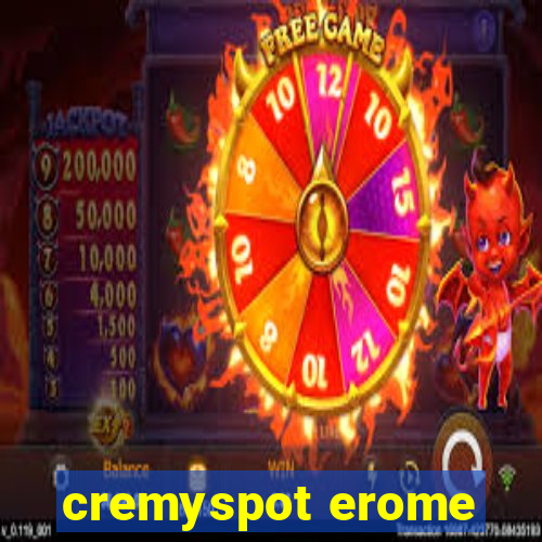 cremyspot erome